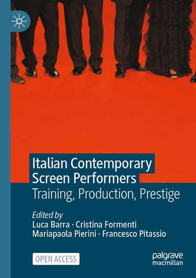 Luca Barra, Cristina Formenti, Mariapaola Pierini, Francesco Pitassio - Italian Contemporary Screen Performers, Häftad