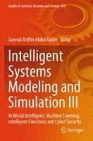 Samsul Ariffin Abdul Karim - Intelligent Systems Modeling and Simulation III, Häftad