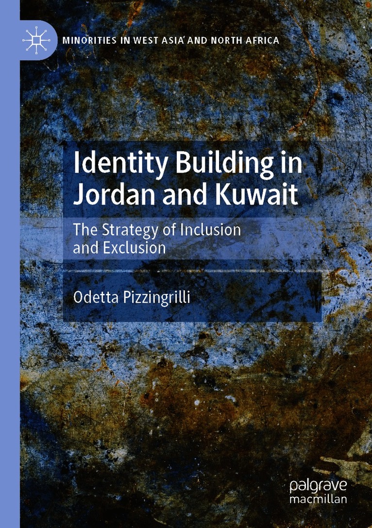 Identity Building in Jordan and Kuwait
