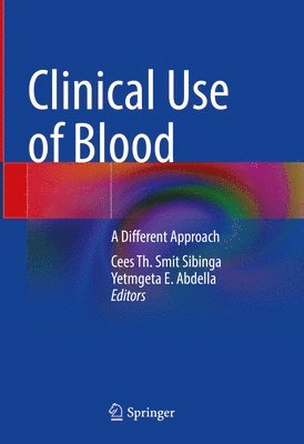 bokomslag Clinical Use of Blood