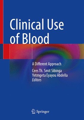 Clinical Use of Blood 1