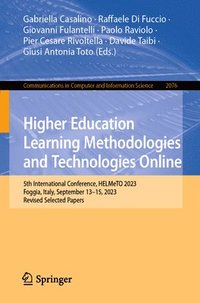 bokomslag Higher Education Learning Methodologies and Technologies Online