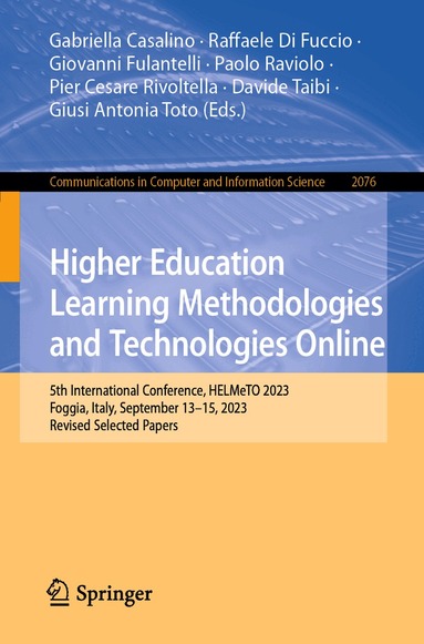 Gabriella Casalino, Raffaele Di Fuccio, Giovanni Fulantelli, Paolo Raviolo, Pier Cesare Rivoltella, Davide Taibi, Giusi Antonia Toto - Higher Education Learning Methodologies and Technologies Online, Häftad