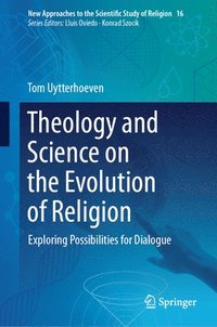 bokomslag Theology and Science on the Evolution of Religion