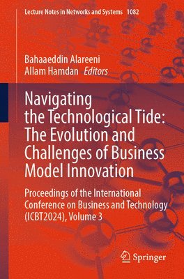 Navigating the Technological Tide: The Evolution and Challenges of Business Model Innovation 1