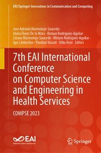 bokomslag 7th EAI International Conference on Computer Science and Engineering in Health Services