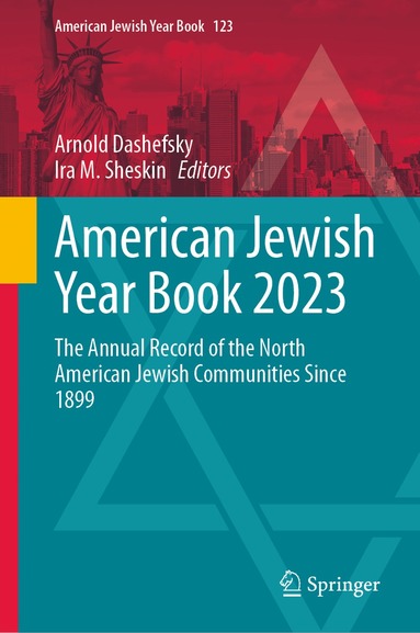 Arnold Dashefsky, Ira M. Sheskin - American Jewish Year Book 2023, Inbunden