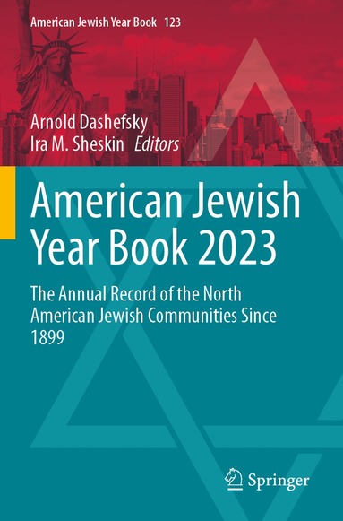 Arnold Dashefsky, Ira M. Sheskin - American Jewish Year Book 2023, Häftad