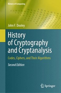 bokomslag History of Cryptography and Cryptanalysis