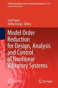 bokomslag Model Order Reduction for Design, Analysis and Control of Nonlinear Vibratory Systems