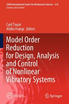Model Order Reduction for Design, Analysis and Control of Nonlinear Vibratory Systems