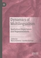 Maria Kuteeva, Caroline Kerfoot - Dynamics of Multilingualism, Häftad