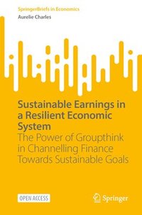 bokomslag Sustainable Earnings in a Resilient Economic System