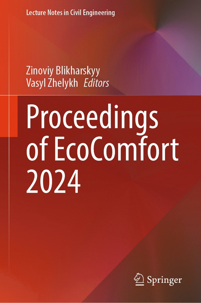 Zinoviy Blikharskyy, Vasyl Zhelykh - Proceedings of EcoComfort 2024, Inbunden