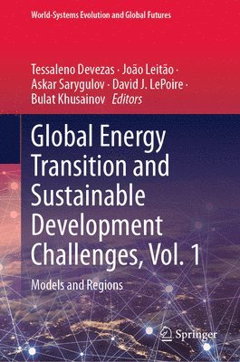 bokomslag Global Energy Transition and Sustainable Development Challenges, Vol. 1