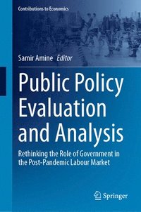 bokomslag Public Policy Evaluation and Analysis