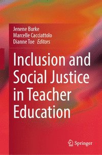 bokomslag Inclusion and Social Justice in Teacher Education