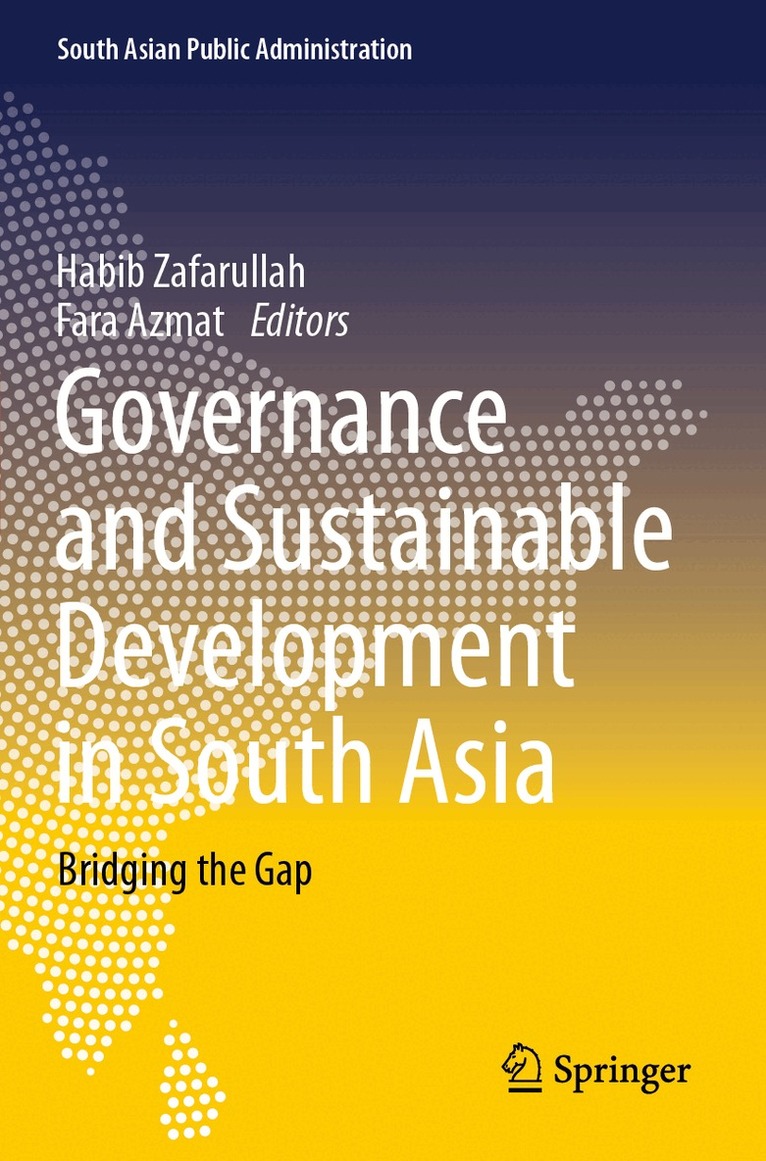 Habib Zafarullah, Fara Azmat - Governance and Sustainable Development in South Asia, Häftad
