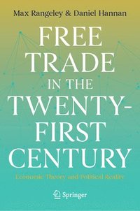 bokomslag Free Trade in the Twenty-First Century