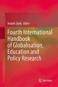 bokomslag Fourth International Handbook of Globalisation, Education and Policy Research