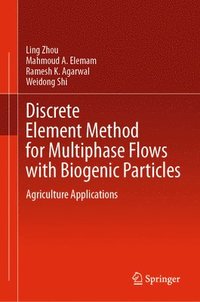 bokomslag Discrete Element Method for Multiphase Flows with Biogenic Particles