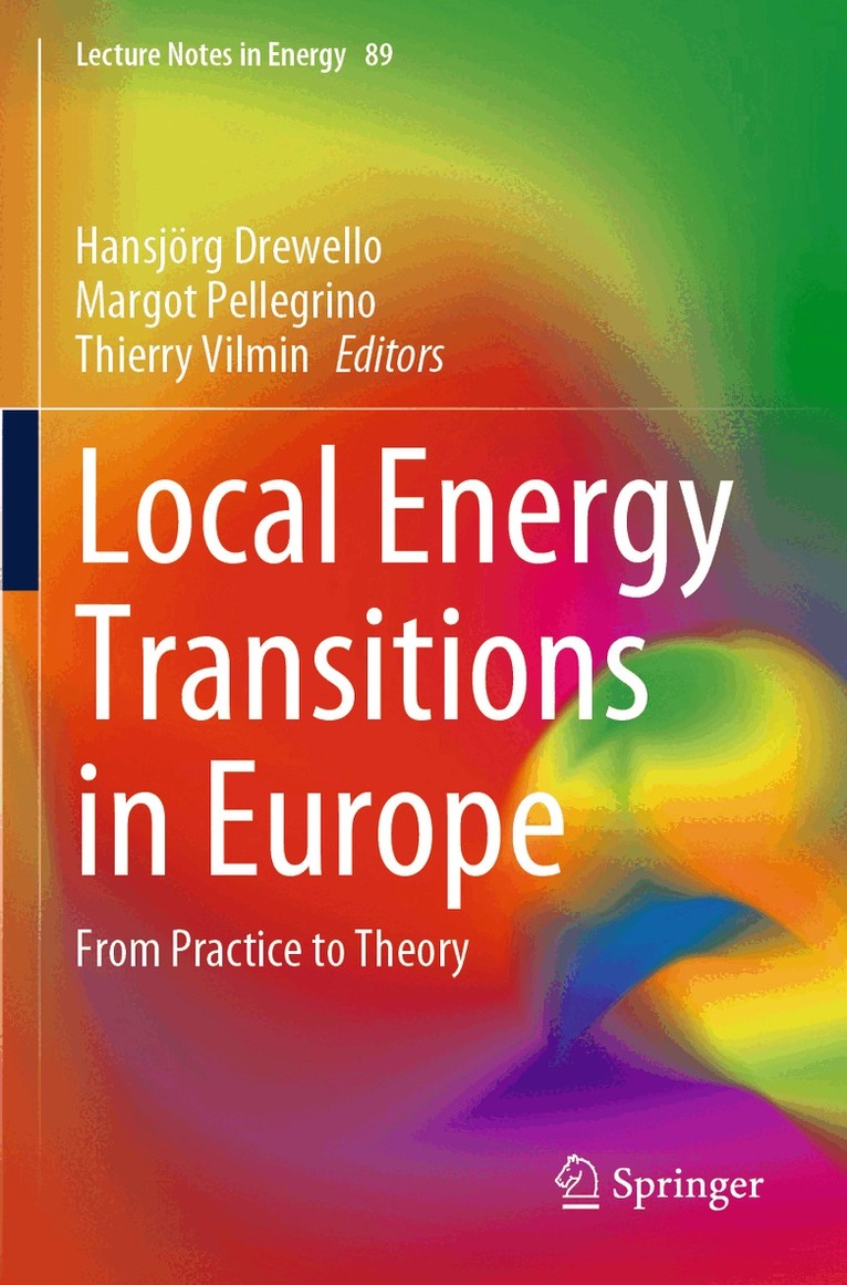 Hansjörg Drewello, Margot Pellegrino, Thierry Vilmin - Local Energy Transitions in Europe, Häftad