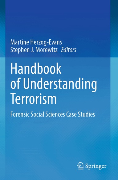 Martine Herzog-Evans, Stephen J. Morewitz - Handbook of Understanding Terrorism, Häftad