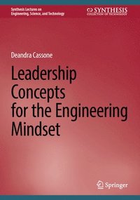 bokomslag Leadership Concepts for the Engineering Mindset