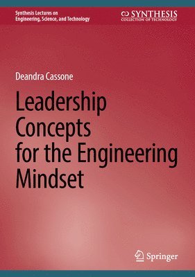 bokomslag Leadership Concepts for the Engineering Mindset