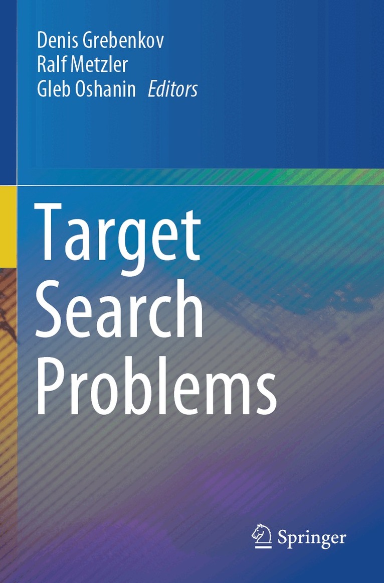Denis Grebenkov, Ralf Metzler, Gleb Oshanin - Target Search Problems, Häftad