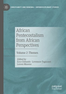 African Pentecostalism from African Perspectives 1