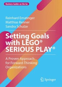 bokomslag Setting Goals with LEGO SERIOUS PLAY