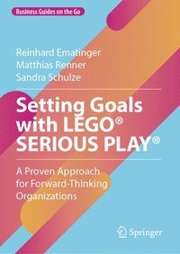 bokomslag Setting Goals with LEGO SERIOUS PLAY