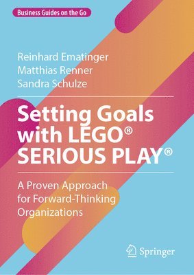 bokomslag Setting Goals with LEGO¿ SERIOUS PLAY¿