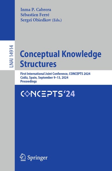 Inma P. Cabrera, Sébastien Ferré, Sergei Obiedkov - Conceptual Knowledge Structures, Häftad