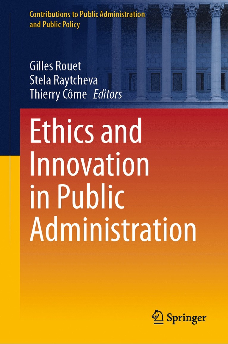 Ethics and Innovation in Public Administration 1