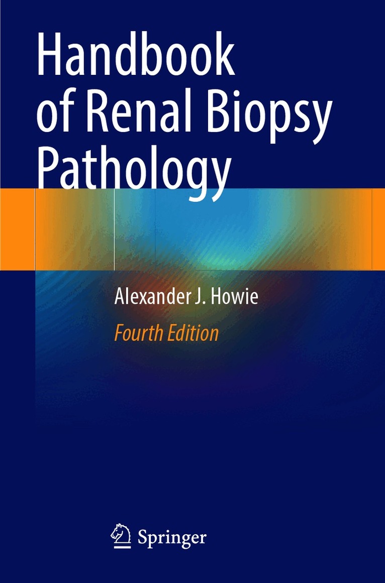 Handbook of Renal Biopsy Pathology