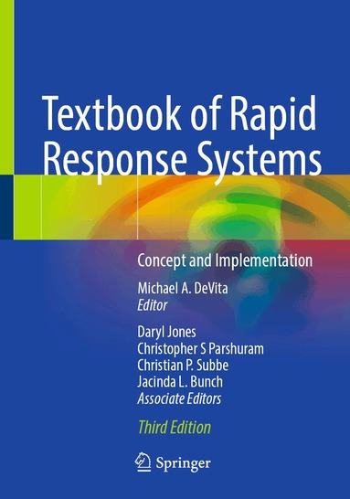 Michael A. DeVita - Textbook of Rapid Response Systems, Häftad