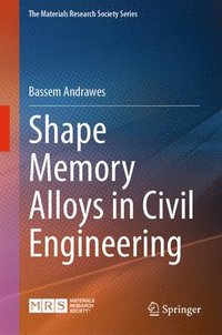 bokomslag Shape Memory Alloys in Civil Engineering