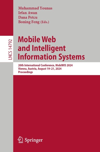 Muhammad Younas, Irfan Awan, Dana Petcu, Boning Feng - Mobile Web and Intelligent Information Systems, Häftad