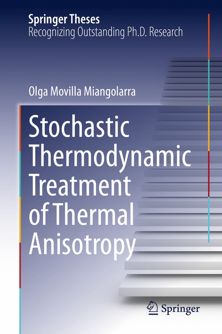 Olga Movilla Miangolarra - Stochastic Thermodynamic Treatment of Thermal Anisotropy, Inbunden