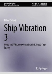 bokomslag Ship Vibration 3