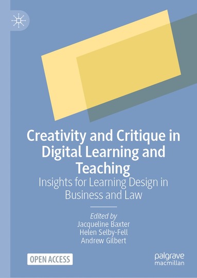 bokomslag Creativity and Critique in Digital Learning and Teaching