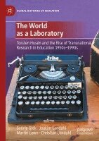 Sotiria Grek, Joakim Landahl, Martin Lawn, Christian Lundahl - World as a Laboratory, Häftad