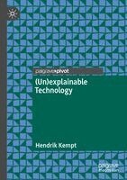 Hendrik Kempt - (Un)explainable Technology, Häftad