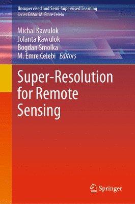 bokomslag Super-Resolution for Remote Sensing