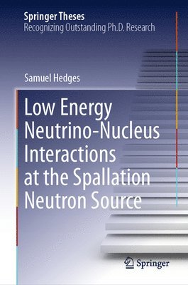 bokomslag Low Energy Neutrino-Nucleus Interactions at the Spallation Neutron Source