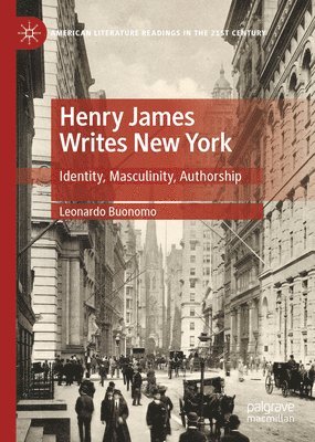 bokomslag Henry James Writes New York