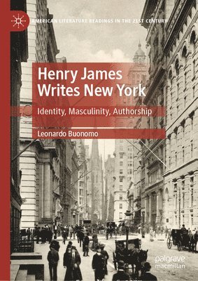 bokomslag Henry James Writes New York