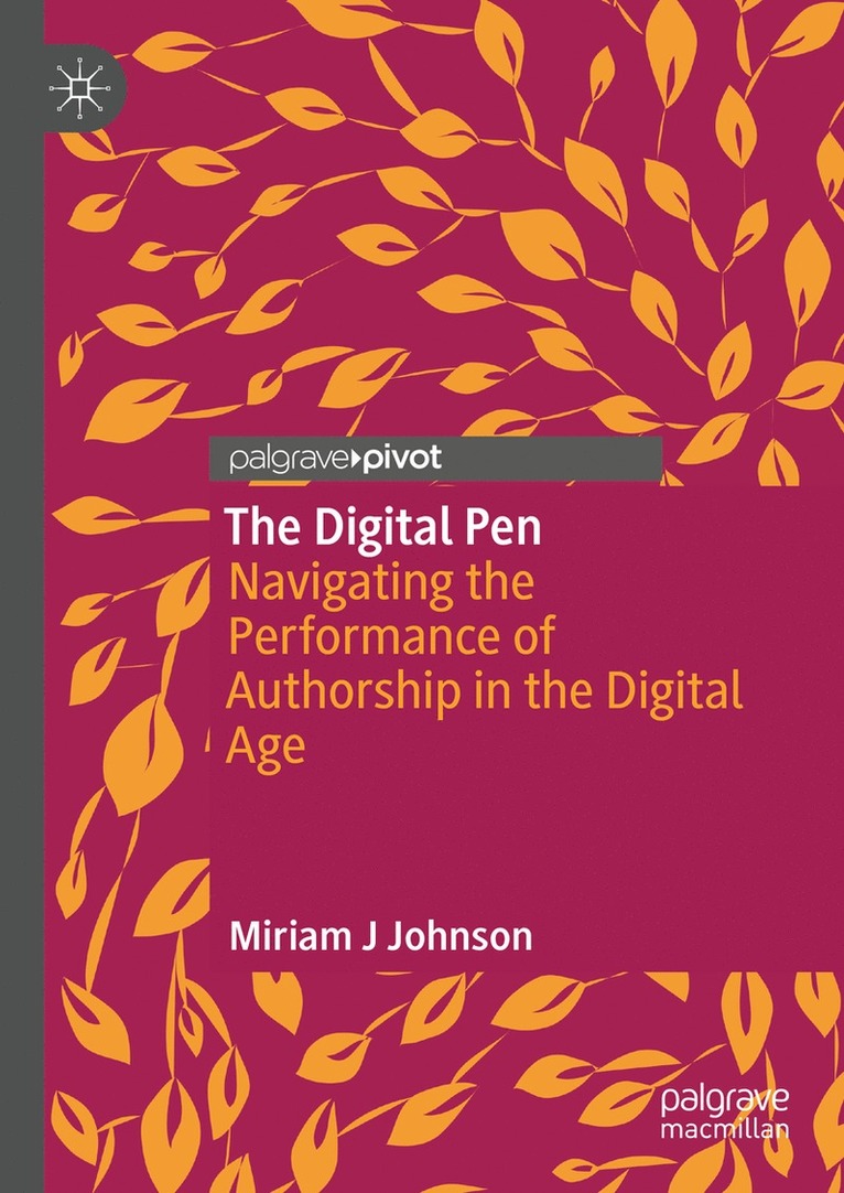 Miriam J Johnson, Miriam J. Johnson - Digital Pen, Inbunden